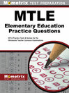 Cover image for MTLE Elementary Education Practice Questions